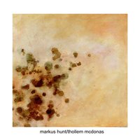 Thollem's Idea - Thollem McDonas & Markus Hunt