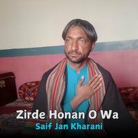 Zirde Honan O Wa - Saif Jan Kharani