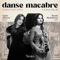 Camille Saint-Saëns - Danse Macabre in G Minor, Op. 40 - Renata Abubakirova & Aydan Jafarova & Камиль Сен-Санс