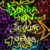 El Borrachon Remix - Los Deakino & Los Chemas Rap