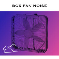 Box Fan Sound Effect - Relaxing Radiance & Gentle Box Fan Breeze for Sleep & Sleeping With Fan On