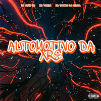 Automotivo da Xre - DJ Vilão DS & MC Tcheli & Mc Vitinho do Helipa