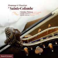 Concerts à deux violes esgales: No. 52, "L'estourdy" - Christine Plubeau & Isabelle Saint-Yves