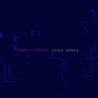 Flamingo / If You Were Mine / I'm Thru with Love / Love Walked In - Thad Jones