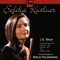Suite No. 2 in B Minor, BWV 1067: VI. Double - Johann Sebastian Bach & Sefika Kutluer
