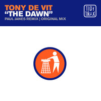 The Dawn - Tony De Vit & Paul Janes