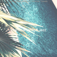 Fashionable Moods for Summer 2021 - Instrumental Soft Jazz