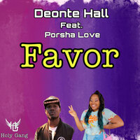 Favor 2 - Deonte Hall & Porsha Love