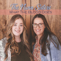 My Hope Is in Jesus - The Nunn Sisters
