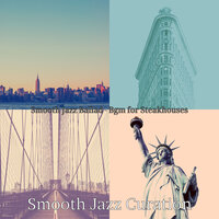 Stellar New York - Smooth Jazz Curation