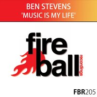 Music Is My Life - Ben Stevens