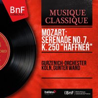 Serenade No. 7 in D Major, K. 250 "Haffner": VIII. Adagio - Allegro assai - Gürzenich-Orchester Köln & Вольфганг Амадей Моцарт
