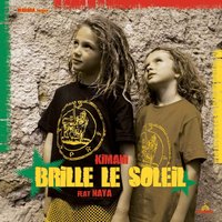 Brille le soleil - NAYA & Kimani