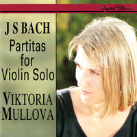 J.S. Bach: Partita for Violin Solo No. 1 in B Minor, BWV 1002 - 7. Tempo di Borea - Виктория Муллова & Johann Sebastian Bach