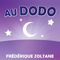 Au dodo les p'tits animaux - Frédérique Zoltane