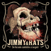 Posso, Devo e Quero - Jimmy & Rats