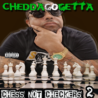What I Do - CheddaGoGetta