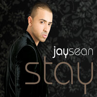 Stay - Jay Sean