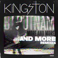 More and More [feat. BJ Putnam] - Kingston & BJ Putnam