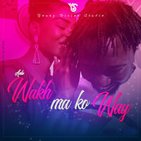 Wakh ma ko way - Anto