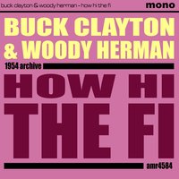 Blue Moon - Buck Clayton & Woody Herman