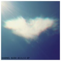 Love - Gabriel Slick