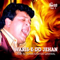 Mere Guru Ne Baat - Asif Ali Khan Santoo