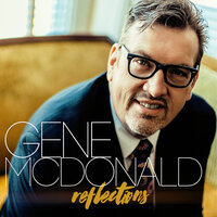 Stand By Me - Gene McDonald
