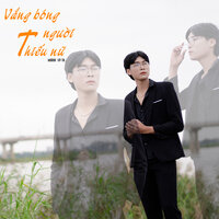 Vắng Bóng Người Thiếu Nữ - Khánh Vỹ TK & HHD & QuyenChuAi