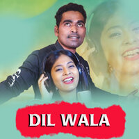 Dil Wala - Rojalin Sahu & Suresh Suna
