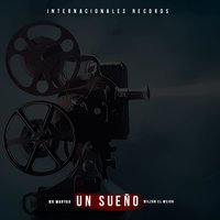 Un Sueño - Mr Manyao