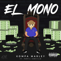 El Mono - Kompa Marley & Perfil Sencillo