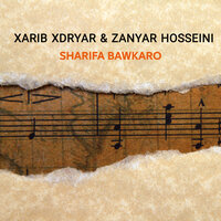 Xaldari Xaldari - Xarib Xdryar & Zanyar Hosseini