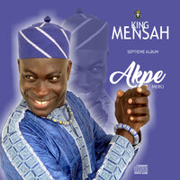 Ewoe - King Mensah