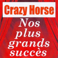 Ne rentre pas ce soir - Crazy Horse
