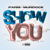 Show You - Paris
