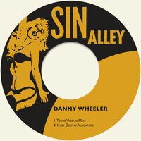 Teenie Weenie Man - Danny Wheeler