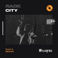 Rack City - Dwin & BROHM