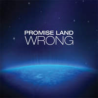 Wrong - Promise Land