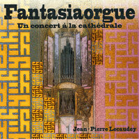 Prélude et Fugue sur le nom d'A.L.A.I.N., Op. 7: II. Fugue - Jean-Pierre Lecaudey