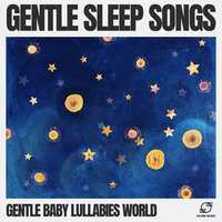 Silent Night - Gentle Baby Lullabies World
