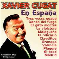 Clavelitos - Xavier Cugat