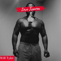 Deserve Better - Will Tyler