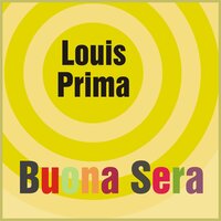 Buona Sera - Louis Prima