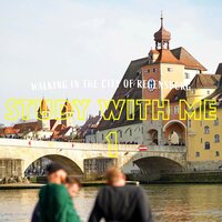 Walking in the City of Regensburg, Pt. 4 - Bryan Maxwell