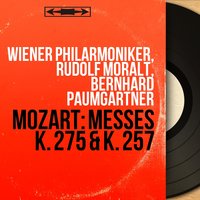 Messe brève in B-Flat Major, K. 275: Sanctus & Benedictus - Rudolf Moralt & Wiener Symphoniker & Wiener Sängerknaben & Walter Berry & Erich Majkut & Werner Krenn & Вольфганг Амадей Моцарт