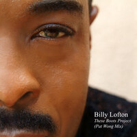 These Boots V2 - Billy Lofton