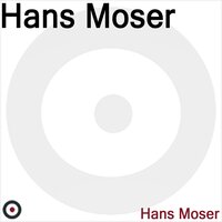 Der Wiener Braucht Kein' Pass - Hans Moser