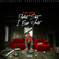 Realist Shit I Ever Wrote - Lil Kuz