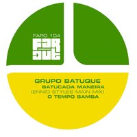 Batucada Maneira - Grupo Batuque & Antonio Adolfo